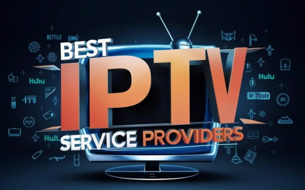 3D text 'Best IPTV Service Providers' over a retro TV with streaming app icons in the background.